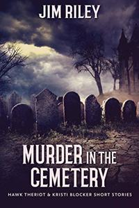 Murder at the Haunted House (Hawk Theriot and Kristi Blocker Short Stories Book 1)