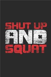 Shut Up And Squat