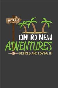 On to New Adventures