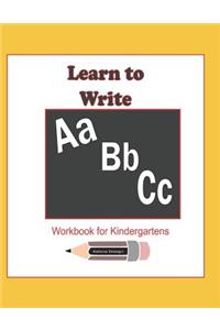 Learn to Write ABC Workbook for Kindergartens