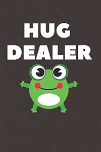 Hug Dealer