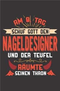 Am 8. Tag Schuf Gott Den Nageldesigner Und Der Teufel Räumte Seinen Thron