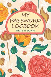 My Password Logbook Write It Down!