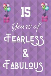 15 Years of Fearless & Fabulous