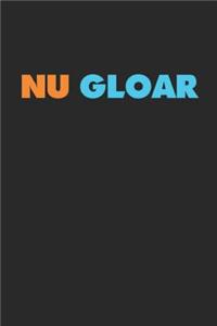 NU Gloar
