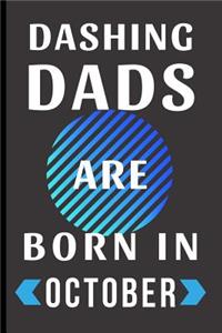 Dashing Dads Are Born in October