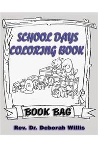 School Days Coloring Book