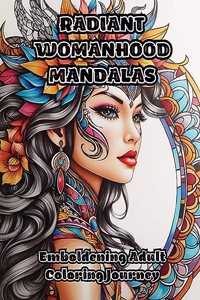 Radiant Womanhood Mandalas