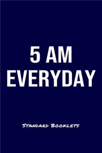 5 Am Everyday Standard Booklets