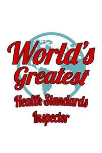 World's Greatest Health Standards Inspector