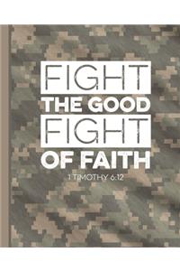 Fight the Good Fight of Faith 1 Timothy 6