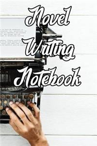 Novel Writing Notebook