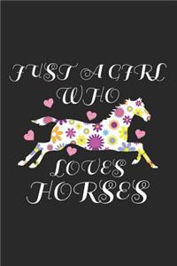 Just a Girl Who Loves Horses