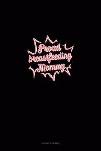 Proud Breastfeeding Mommy