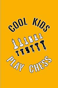 Cool Kids Play Chess