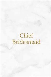 Chief Bridesmaid