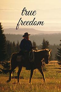 True Freedom
