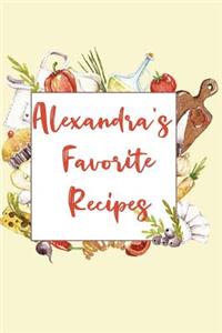 Alexandra's Favorite Recipes