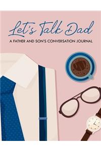 Let's Talk Dad