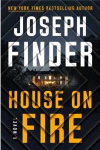 House on Fire: A Novel: 4 (A Nick Heller Novel)