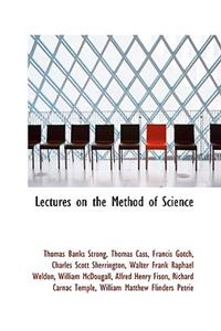 Lectures on the Method of Science