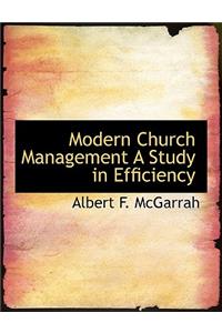 Modern Church Management a Study in Efficiency