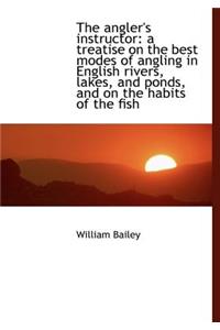 The Angler's Instructor