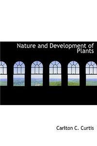 Nature and Development of Plants
