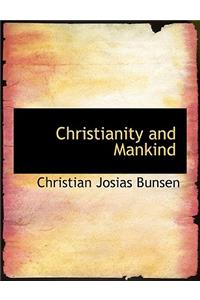Christianity and Mankind