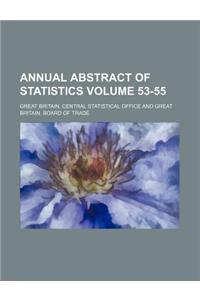 Annual Abstract of Statistics Volume 53-55