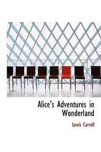 Alice's Adventures in Wonderland