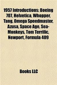 1957 Introductions