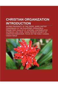 Christian Organization Introduction