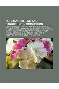 Russian Building and Structure Introduction