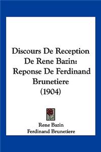 Discours De Reception De Rene Bazin