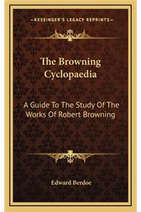 The Browning Cyclopaedia