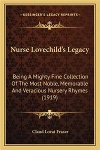 Nurse Lovechild's Legacy