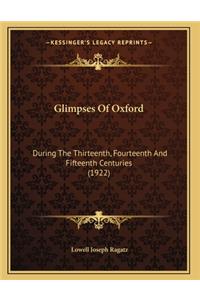 Glimpses Of Oxford