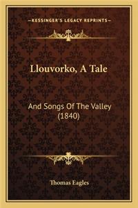 Llouvorko, a Tale