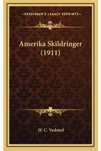 Amerika Skildringer (1911)