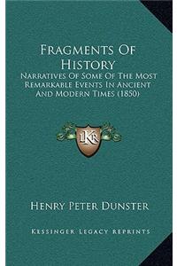 Fragments Of History