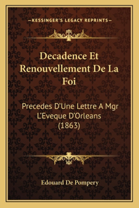 Decadence Et Renouvellement De La Foi
