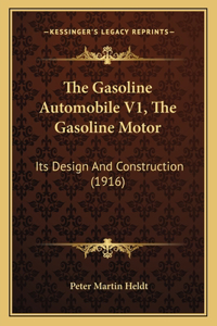 Gasoline Automobile V1, The Gasoline Motor
