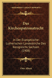 Das Kirchenpatronatrecht