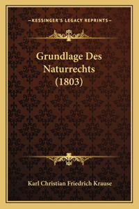Grundlage Des Naturrechts (1803)