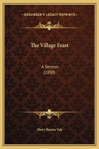 The Village Feast