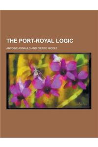 The Port-Royal Logic
