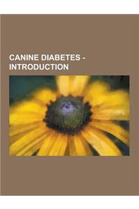Canine Diabetes - Introduction