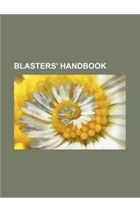 Blasters' Handbook