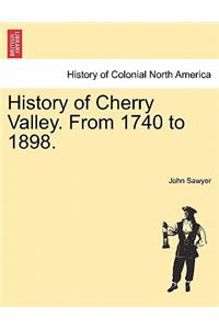 History of Cherry Valley. from 1740 to 1898.